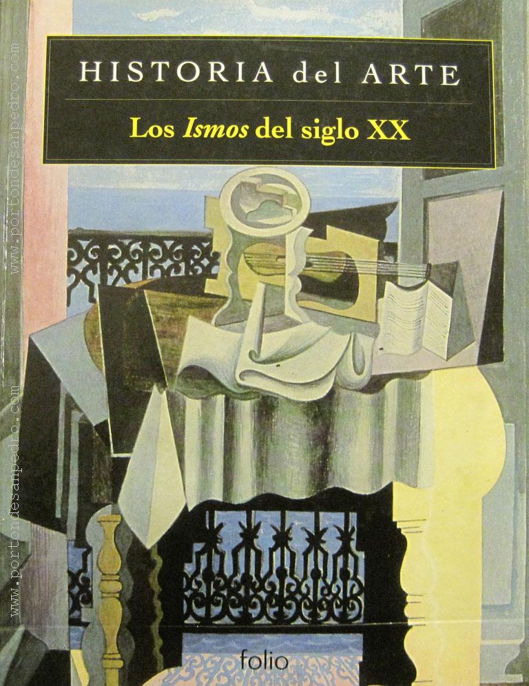 Historia del Arte, Los Ismos del siglo XX Anónimo/Anonymous